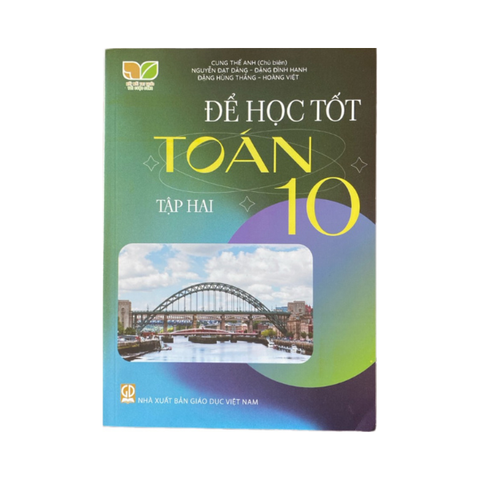  Để Học Tốt Toán Lớp 10 Tập 2 KNTT 