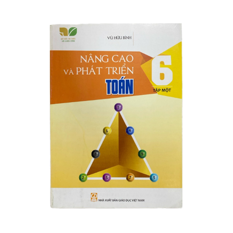 Nâng Cao và Phát Triển Toán Lớp 6 Tập 1
