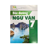 Bồi Dưỡng Ngữ Văn Lớp 7 Tập 2 KNTT