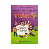 Ôn Tập - Cũng Cố Kiến Thức Toán Lớp 9