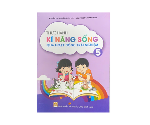 Thực Hành Kĩ Năng Sống Qua Hoạt Động Trải Nghiệp Lớp 5