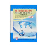 Kế Hoạch Bài Dạy Lịch Sử và Địa Lí Lớp 7 Phần Địa Lí