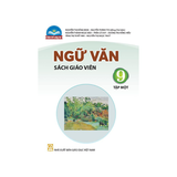 Ngữ Văn Lớp 9 Tập 1 CTST Sách Giáo Viên