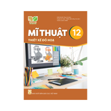 Mĩ Thuật Lớp 12 KNTT Thiết Kế Đồ Họa