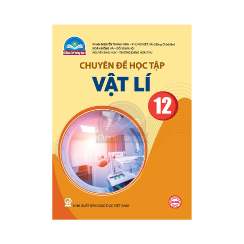  Chuyên Đề Học Tập Vật Lí Lớp 12 CTST 