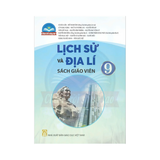 Lịch Sử và Địa Lí Lớp 9 CTST Sách Giáo Viên