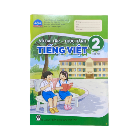 Vở Bài Tập - Thực Hành Tiếng Việt Lớp 2 Tập 2 CTST