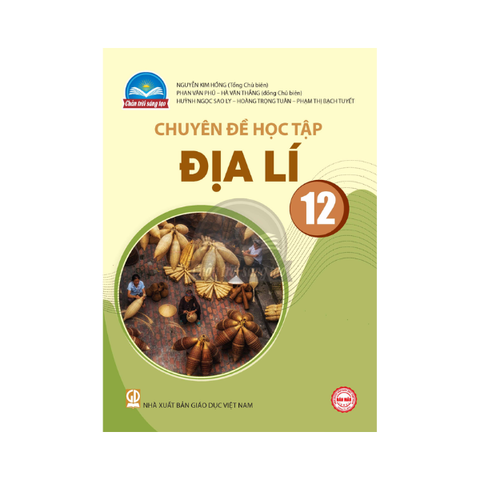  Chuyên Đề Học Tập Địa Lí Lớp 12 CTST 