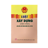 Luật Xây Dựng (Hiện Hành)