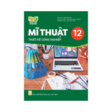 Mĩ Thuật Lớp 12 KNTT Thiết Kế Công Nghiệp