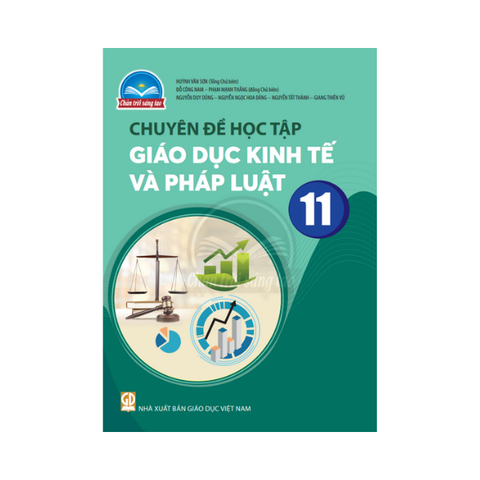 Chuyên Đề Học Tập Giáo Dục Kinh Tế và Pháp Luật Lớp 11 CTST