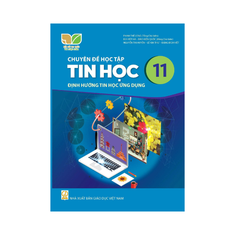 Chuyên Đề Học Tập Tin Học Lớp 11 KNTT Định Hướng Tin Học Ứng Dụng