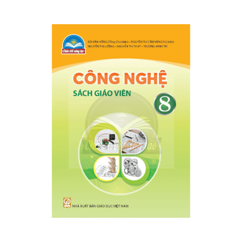 Công Nghệ Lớp 8 CTST Sách Giáo Viên