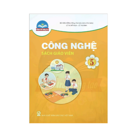 Công Nghệ Lớp 5 CTST Sách Giáo Viên