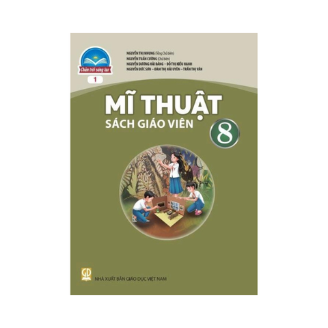Mĩ Thuật Lớp 8 CTST Bản 1 Sách Giáo Viên