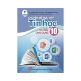 Chuyên đề học tập Tin Học lớp 10 CD Tin Học Ứng Dụng