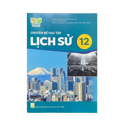 Chuyên Đề Học Tập Lịch Sử Lớp 12 KNTT