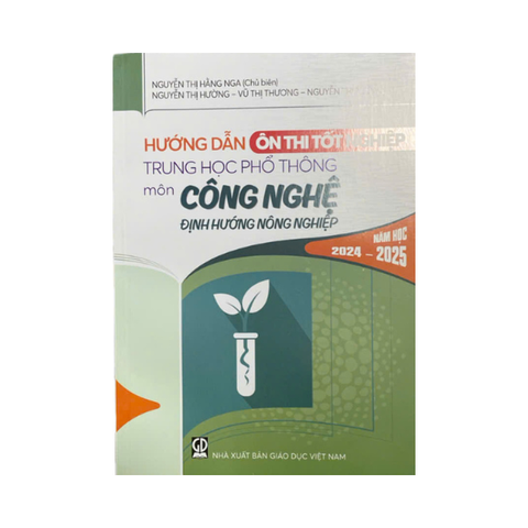  Hướng Dẫn Ôn Thi Tốt Nghiệp THPT Môn Công Nghệ Định Hướng Nghề Nghiệp 2024-2025 
