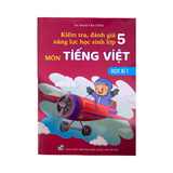 Kiểm Tra, Đánh Giá Năng Lực Tiếng Việt Lớp 5 Học Kì 1