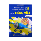 Kiểm Tra, Đánh Giá Năng Lực Tiếng Việt Lớp 5 Học Kì 2