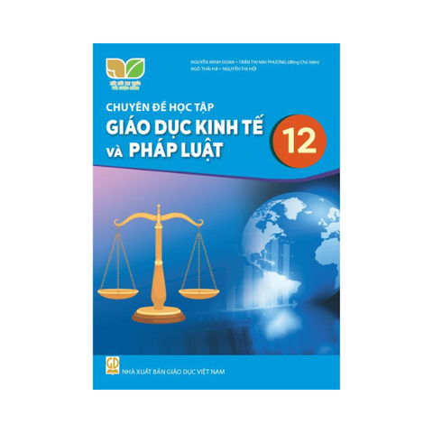 Chuyên đề học tập Giáo Dục Kinh Tế và Pháp Luật lớp 12 KNTT