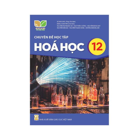 Chuyên đề học tập Hóa Học lớp 12 KNTT