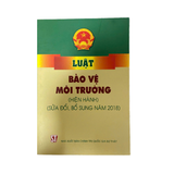 Luật Bảo Vệ Môi Trường (Hiện Hành)