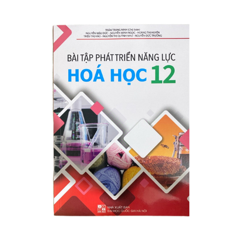  Bài Tập Phát Triển Năng Lực Hóa Học Lớp 12 