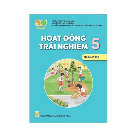 Hoạt Động Trải Nghiệm Lớp 5 KNTT Sách Giáo Viên
