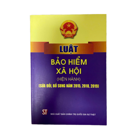  Luật Bảo Hiểm Xã Hội (Hiện Hành) 
