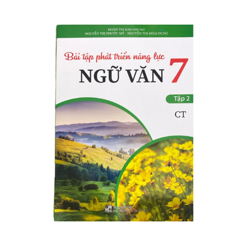  Bài Tập Phát Triển Năng Lực Ngữ Văn Lớp 7 Tập 2 