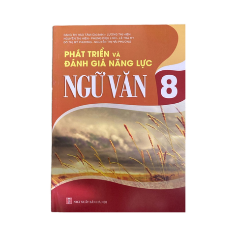 Phát Triển và Đánh Giá Năng Lực Ngữ Văn Lớp 8