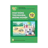 Hoạt Động Trải Nghiệm, Hướng Nghiệp Lớp 12 KNTT Sách Giáo Viên