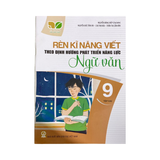 Rèn Kĩ Năng Viết Theo Định Hướng Phát Triển Năng Lực Ngữ Văn 9 Tập 2