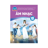 Âm Nhạc Lớp 12 CTST