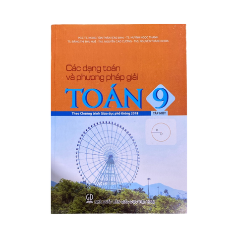 Các Dạng Toán Và Phương Pháp Giải Toán Lớp 9 Tập 1