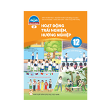 Hoạt Động Trải Nghiệm, Hướng Nghiệp lớp 12 CTST bản 2