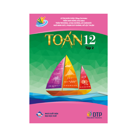 Cùng Khám Phá Toán Lớp 12 Tập 2
