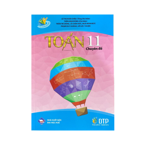  Cùng Khám Phá Toán 11 Chuyên Đề 