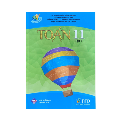  Cùng Khám Phá Toán Lớp 11 Tập 1 