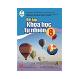 Bài tập Khoa Học Tự Nhiên lớp 8 CD