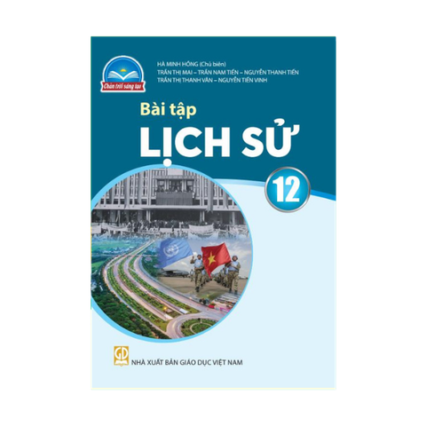  Bài tập Lịch Sử lớp 12 CTST 