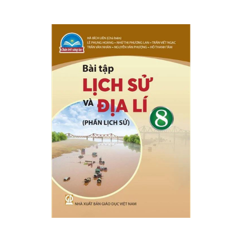 Bài tập Lịch Sử và Địa Lí lớp 8 CTST Phần Lịch Sử