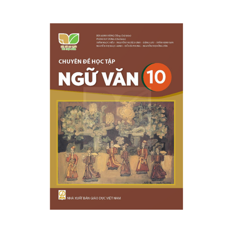 Chuyên Đề Học Tập Ngữ Văn Lớp 10 KNTT