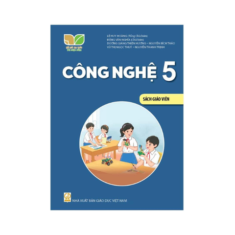 Công Nghệ Lớp 5 KNTT Sách Giáo Viên
