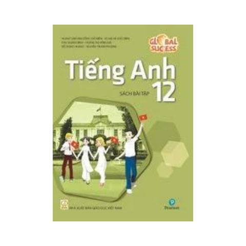 Tiếng Anh Globalsucess Lớp 12 Sách Bài Tập
