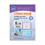 Công Nghệ Lớp 9 CTST-Trải Nghiệm Nghề Nghiệp Mô Đun Lắp Đặt Mạng Điện Trong Nhà