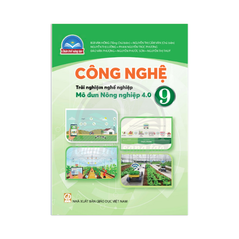 Công Nghệ Lớp 9 CTST-Trải Nghiệm Nghề Nghiệp Mô Đun Nông Nghiệp 4.0