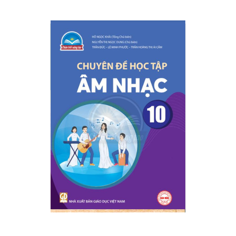Chuyên Đề Học Tập Âm Nhạc Lớp 10 CTST