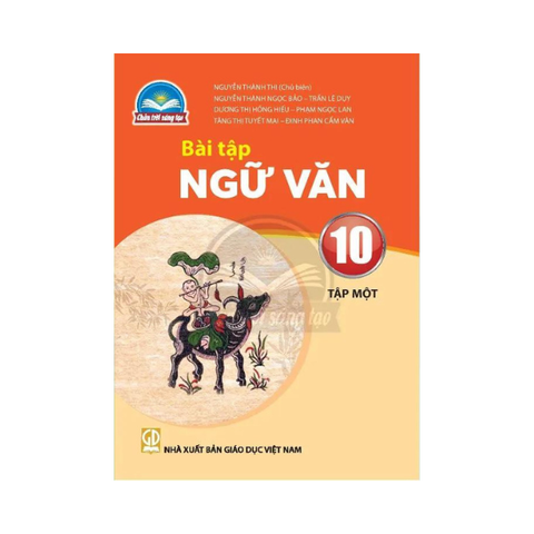 Bài Tập Ngữ Văn Lớp 10 CTST Tập 1